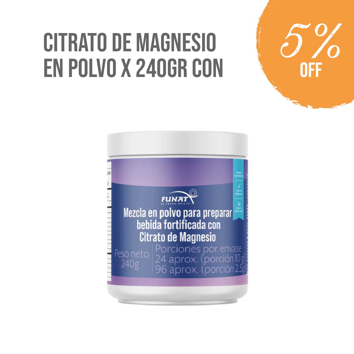 CITRATO DE MAGNESIO EN POLVO 240 GR -5% Off
