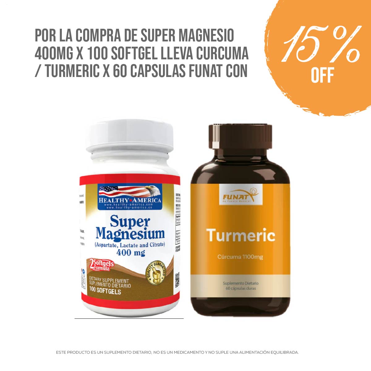 Compra Super Magnesio 400 mg x 100 softgels y lleva Cúrcuma / Turmeric x 60 cápsulas Funat con 15% OFF