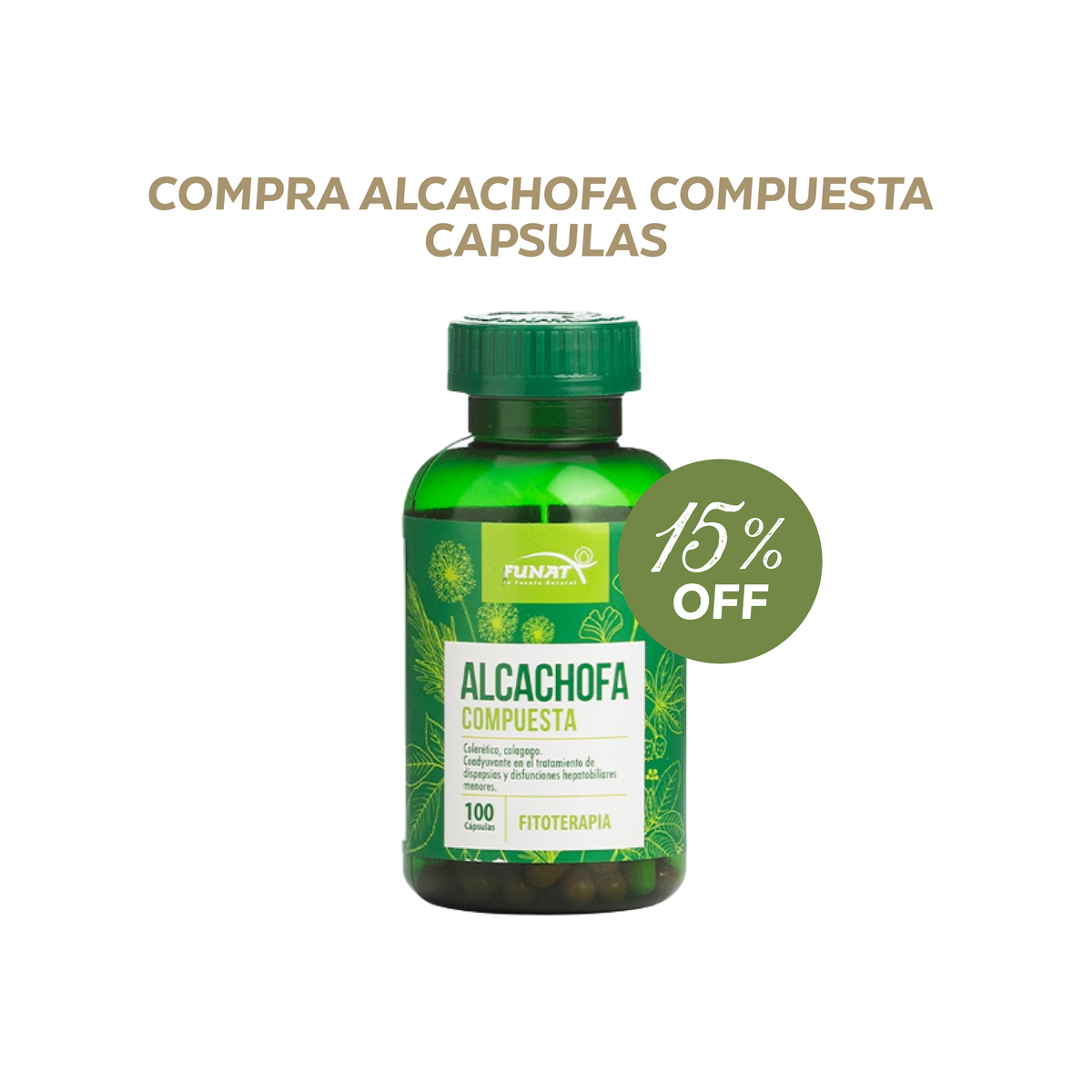 Alcachofa compuesta 100 cápsulas - 15% Off