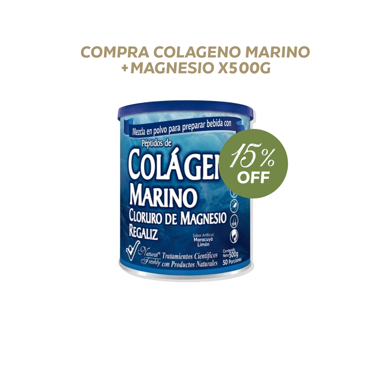 Colágeno Marino + Magnesio X500G - 15% Off